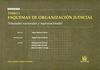 TOMO I ESQUEMAS DE ORGANIZACION JUDICIAL