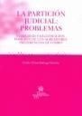 PARTICION JUDICIAL:PROBLEMAS