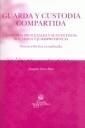 GUARDA Y CUSTODIA COMPARTIDA
