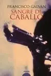 Sangre de Caballo