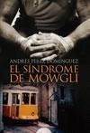 EL SÍNDROME DE MOWGLI