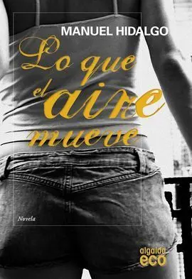 Lo que el Aire Mueve