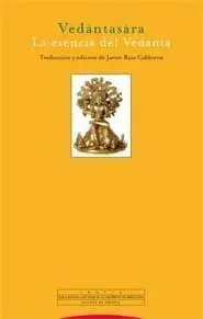 Vedantasara. La Esencia del Vedanta