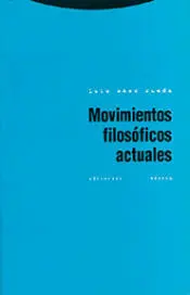 Movimientos Filosóficos Actuales