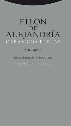 Obras Completas de Filon de Alejandria Vol. 2