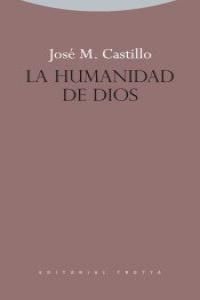 LA HUMANIDAD DE DIOS