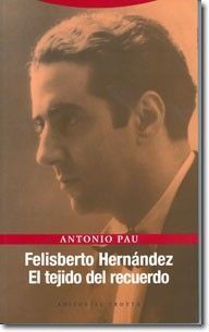 FELISBERTO HERNÁNDEZ