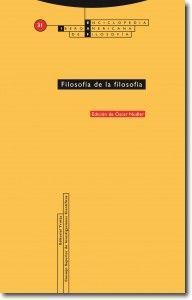 FILOSOFÍA DE LA FILOSOFÍA