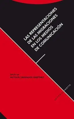 Las Representaciones de las Migraciones en los Medios de Comunicación