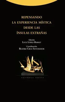 Repensando la Experiencia Mística Desde las Ínsulas Extrañas