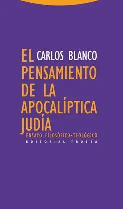El Pensamiento de la Apocalíptica Judía