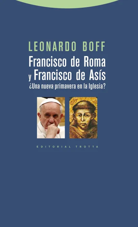 Francisco de Roma y Francisco de Asis