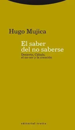 El Saber del no Saber