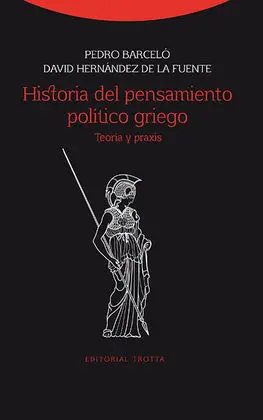 Historia del Pensamiento Politico Griego