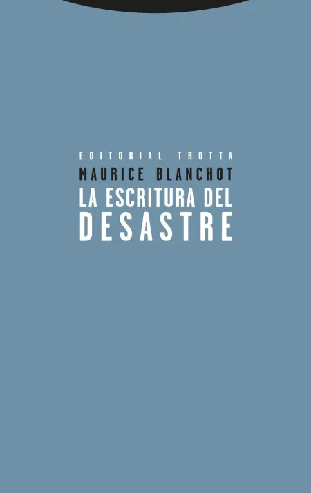 La Escritura del Desastre