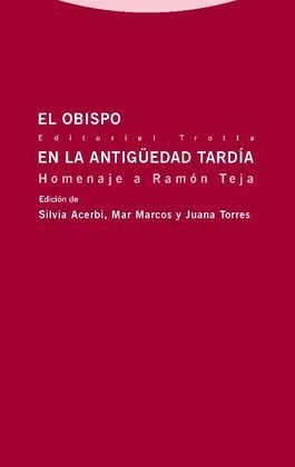 EL OBISPO EN LA ANTIGÜEDAD TARDÍA