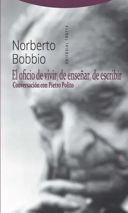 El Oficio de Vivir, de Enseñar, de Escribir