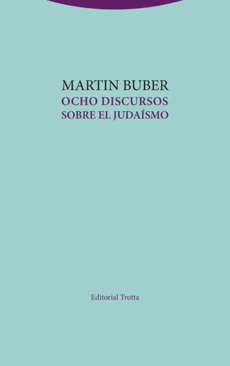 Ocho Discursos Sobre el Judaísmo