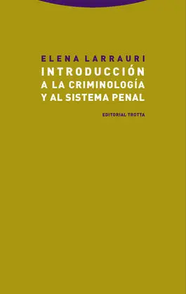 Introducción a la Criminología y Al Sistema Penal (Ne)