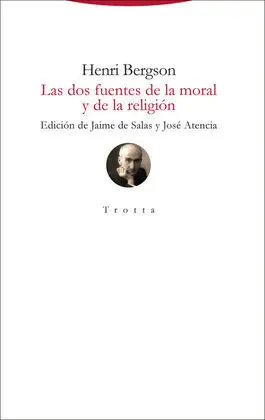 Las Dos Fuentes de la Moral y de la Religion