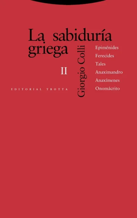 La Sabiduría Griega Ii