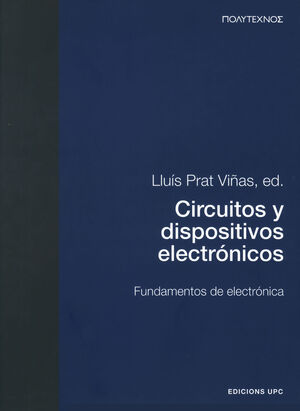CIRCUITOS Y DISPOSITIVOS ELECTRÓNICOS. FUNDAMENTOS DE ELECTRÓNICA (PT)