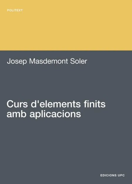 Curs D'elements Finits Amb Aplicacions