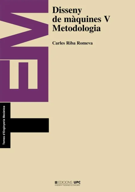 Disseny de Màquines V. Metodologia