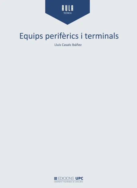 Equips Perifèrics I Terminals