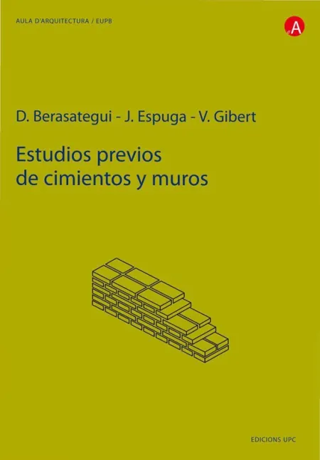 Estudios Previos de Cimientos y Muros