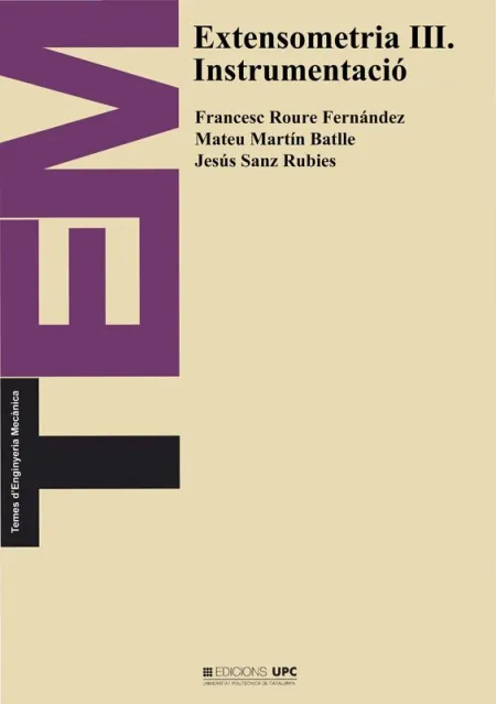 Extensiometria Iii. Instrumentació