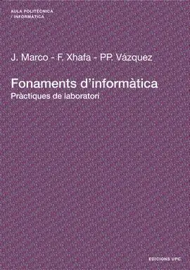 Fonaments D'informàtica. pràctiques de Laboratori