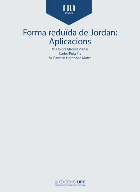 Forma Reduïda de Jordan: Aplicacions