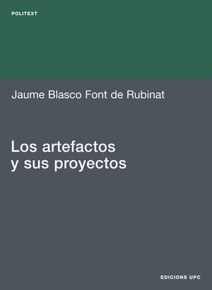 LOS ARTEFACTOS Y SUS PROYECTOS