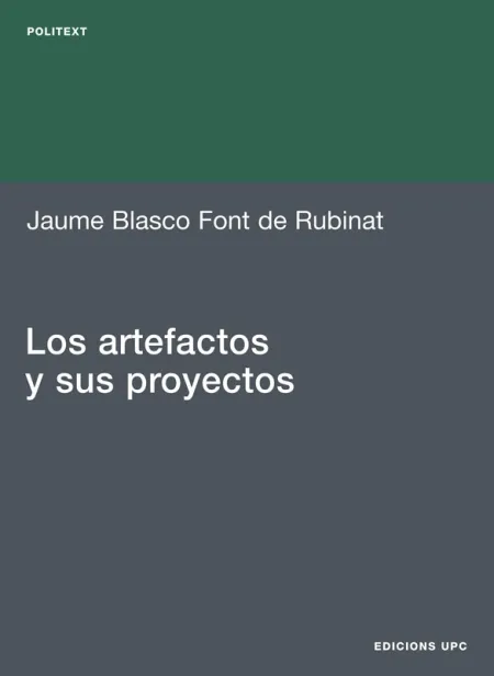 Los Artefactos y Sus Proyectos