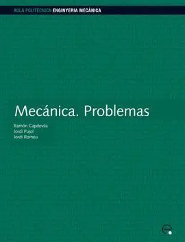 Mecánica. Problemas