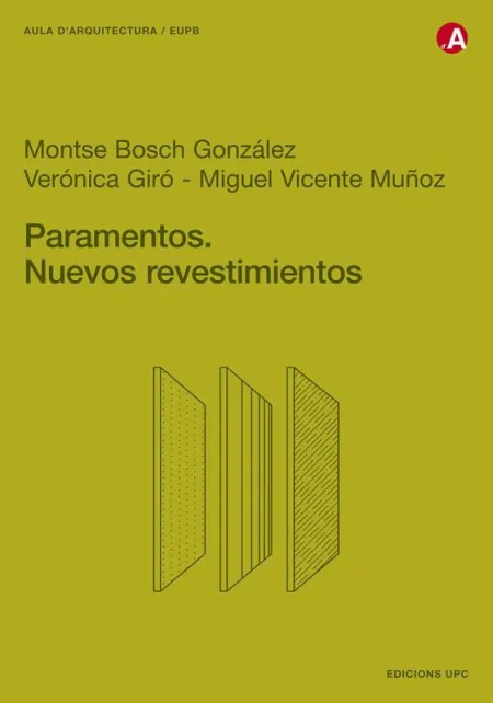 Paramentos. Nuevos Revestimientos