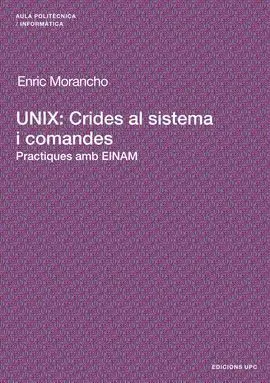 Unix: Crides Al Sistema I Comandes