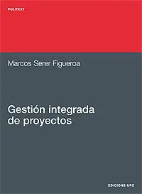 Gestión Integrada de Proyectos