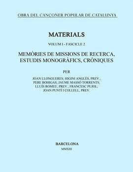 OBRA DEL CANÇONER POPULAR DE CATALUNYA. VOLUM I. - FASCICLE 2. MEMÒRIES DE MISSI