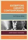 Escriptors I Erudits Contemporanis. Dotzena Sèrie