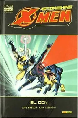 Astonishing X-Men. El Don