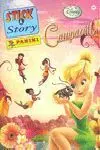 Campanilla. Stick & Story