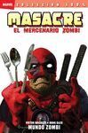 MASACRE EL MERCENARIO ZOMBIE VOL.2 MUNDO ZOMBIR