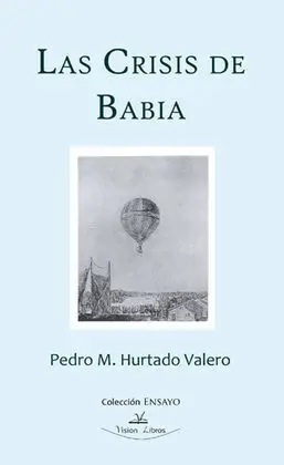 La Crisis de Babia