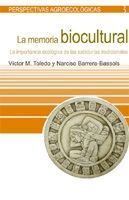 LA MEMORIA BIOCULTURAL