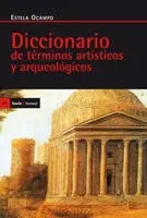 Diccionario de Terminos Artisticos y Arqueologicos (Electrónico)