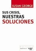 Sus Crisis, nuestras Soluciones