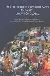Empleo,Trabajo y Desigualdades en Salud:una Vision Global