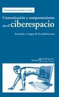 COMUNICACIÓN Y COMPORTAMIENTO EN EL CIBERESPACIO